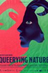 Queerying Nature Movie Streaming Online