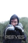 Reeves Movie Streaming Online