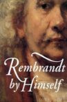 Rembrandt by Himself Movie Streaming Online