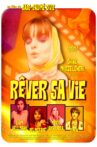 Rêver sa Vie Movie Streaming Online