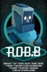 ROB.B Movie Streaming Online