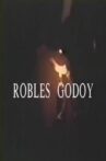 Robles Godoy Movie Streaming Online