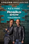 Rosiko Show - Guai a perdere Movie Streaming Online