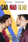 Sad Mad Glad Movie Streaming Online
