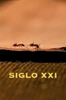 Siglo XXI Movie Streaming Online