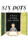 Six Dots: A Story of Young Louis Braille Movie Streaming Online