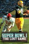 Super Bowl I: The Lost Game Movie Streaming Online