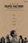 Taipei Factory Movie Streaming Online