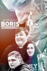 The Ballad of Boris Schniderman Movie Streaming Online
