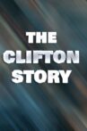 The Clifton Story Movie Streaming Online