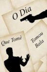 The Day Tomé Was Shot Movie Streaming Online