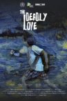 The Deadly Love Movie Streaming Online