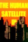 The Human Satellite Movie Streaming Online