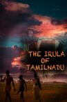 The Irula of Tamilnadu Movie Streaming Online