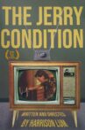The Jerry Condition Movie Streaming Online