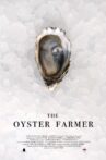 The Oyster Farmer Movie Streaming Online
