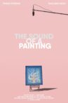 The Sound of a Painting Movie Streaming Online