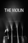 The Violin Movie Streaming Online