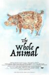 The Whole Animal Movie Streaming Online