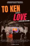 To Ken with Love Movie Streaming Online