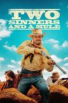 Two Sinners and a Mule Movie Streaming Online