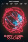 Último jornal do mundo Movie Streaming Online