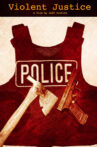 Violent Justice Movie Streaming Online
