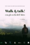 Walk and talk! - Con gli occhi dell'altro Movie Streaming Online