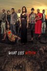 What Lies Within Movie Streaming Online