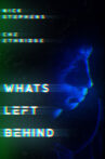 What's Left Behind Movie Streaming Online