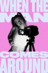 When The Man Comes Around Movie Streaming Online