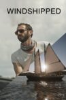 WindShipped Movie Streaming Online
