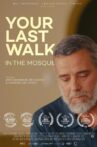 Your Last Walk In The Mosque Movie Streaming Online