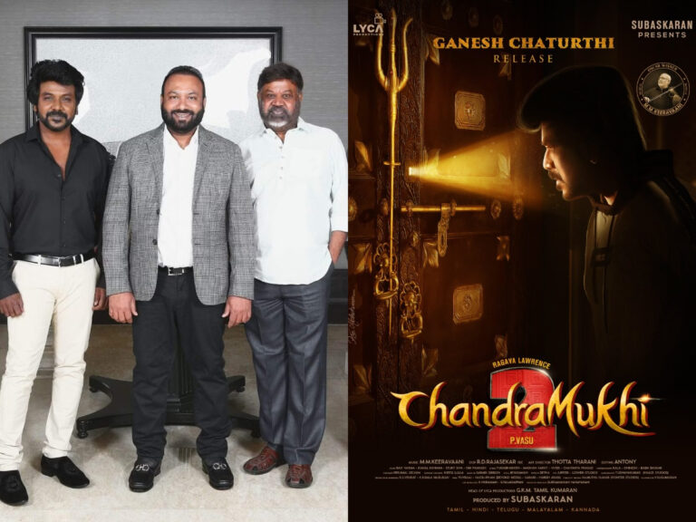 Lyca Announces Release Date For Much Anticipated Chandramukhi 2!