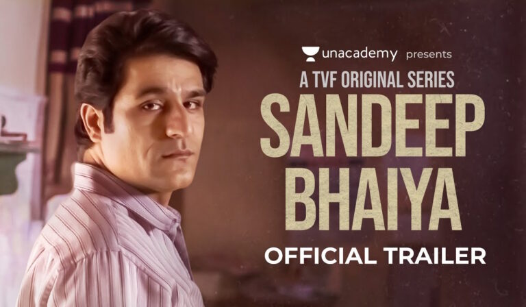 ‘Sandeep Bhaiya’: Trailer, Release Date, Streaming Platform, Cast, Plot