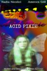 Acid Pixie Movie Streaming Online