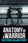 Anatomy of a Warrior: The Steve Nijjar Story Movie Streaming Online