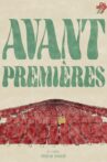 Avant-premières Movie Streaming Online