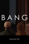 BANG Movie Streaming Online