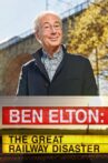 Ben Elton: The Great Railway Disaster Movie Streaming Online