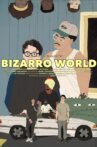 Bizarro World Movie Streaming Online