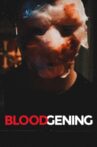 BloodGening Movie Streaming Online