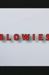 Blowies Movie Streaming Online