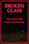 Broken Glass Movie Streaming Online