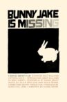 Bunny Jake Is Missing Movie Streaming Online