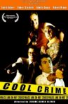 Cool Crime Movie Streaming Online