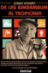 De las BimBamBum al Tropicana Movie Streaming Online