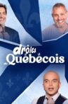 Drôles de Québecois Movie Streaming Online