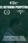 El Retorno Perpetuo Movie Streaming Online