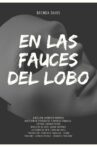 En las fauces del lobo Movie Streaming Online